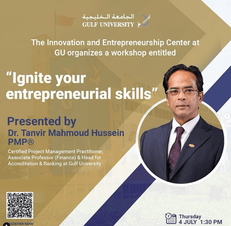 Dr. Tanvir Hussein Workshop: Ignite your entrepreneurial skills.